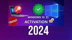 nouvelle méthode pour activer Windows 7 10 11 gratuitement 2024