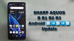 How To SHARP AQUOS R R1 R2 SHV42 Update Android Version 9 10 Easy Method