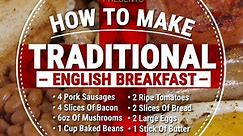 How To Make A Full English Breakfast