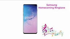 Homecoming Ringtone 1 Hour | Samsung Galaxy Ringtone