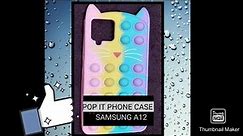 SAMSUNG A12 POP IT PHONE CASE || SAMSUNG A12 PHONE COVER