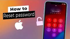 How to Reset Your iPhone Password If You Forgot It