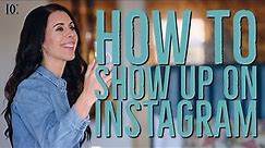 6 Ways To Show Up Authentically On Your Instagram