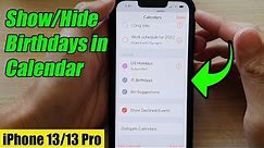 iPhone 13/13 Pro: How to Show/Hide Birthdays in Calendar