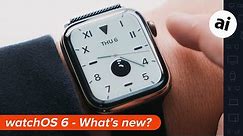 What's new in watchOS 6 - Beta 1