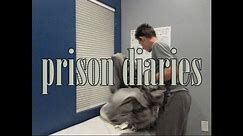 Video 34 [Prison Diaries]