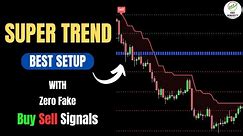 Remove FAKE SIGNALS from Super Trend | Super Trend Indicator Best Settings