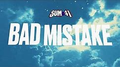 Sum 41 - Bad Mistake (Official Visualizer)