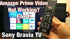 Sony Bravia TV: Amazon Prime Video Not Working? (Several Solutions)