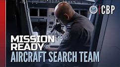 Narcotics and Contraband Aircraft Search Team | CBP Mission Ready