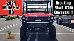 2024 Kawasaki Mule Pro HD + Breaking News From Kawasaki!