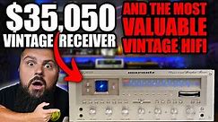 ARE VINTAGE STEREOS VALUABLE? (the most expensive hifi)