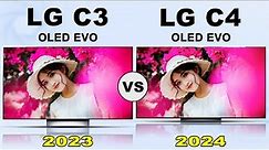 LG Class C3 - "OLED Evo" OLED TV VS LG C4 - "OLED Evo" OLED 4K Smart TV