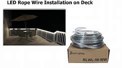LED Rope Wire Installation on Deck
