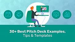 30  Best Pitch Deck Examples & Templates from Famous Startups