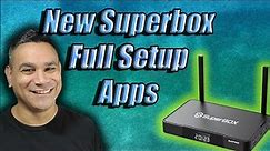 Superbox S4 Pro Full Apps Setup