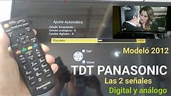 CONFIGURAR CANALES PANASONIC ANTIGUO (2 SEÑALES JUNTAS DIGITAL Y ANÁLOGO)