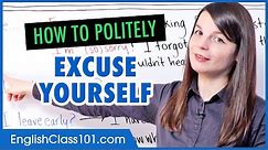 How to Politely Excuse Yourself | Learn English Grammar