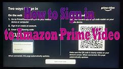 Samsung TV Sign in Amazon Prime Video: How to log in to Amazon Prime Video in Smart TV