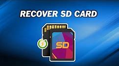 SD Card Recovery│9 Methods to Perform SD Card Recover