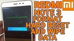 How To Format and Hard Reset Redmi Note 3