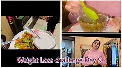 30 days Weight Loss challenge day 9