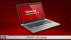 Toshiba How-To: Getting to know your Tecra Z40 laptop