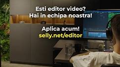 Esti editor video? Hai sa lucrezi in cea mai tare echipa! Aplica acum pe https://selly.ro/editor | Selly