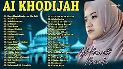 Full Album Sholawat Ai Khodijah Terbaru 2024 | Sholawat Merdu Penyejuk Hati