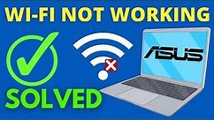 How to Fix WIFI not Connecting/ Not Showing in Windows 10 Asus Laptops