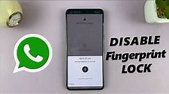 How To Disable WhatsApp Fingerprint Unlock