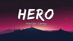 Hero - Mariah Carey (Lyrics), Whitney Houston
