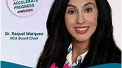 International Women's Day 2024 - Dr. Raquel Marques, OCA Board Chair