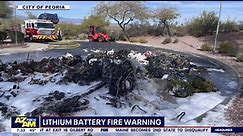 Peoria issues lithium battery fire warning
