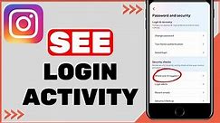 How to See Login Activity in Instagram