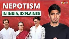 Why Does Nepotism Exist in India