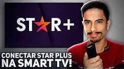 Como BAIXAR E ATIVAR CONTA DO STAR PLUS na SMART TV!