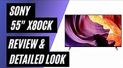 Sony 55" Class X80CK 4K HDR LED TV with Google TV - Review & Detailed Look
