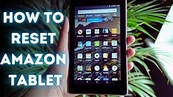 How to Reset AMAZON Tablet | Easily Reset Your AMAZON Tablet in Minutes