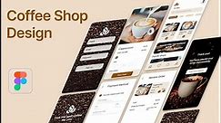 Coffee Shop Ui Design | Coffee App Design in Figma | Figma Tutorial