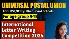 International Letter Writing Competition | For All Schools | CBSE Updates 🏆