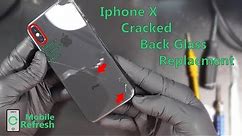 Apple iPhone X Cracked Back Glass Replacement Shown In 10 Minutes
