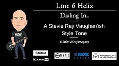 Line 6 Helix/HX Stomp - Dialing In... A Stevie Ray Vaughan'ish Style Tone (Little Wing'esque)