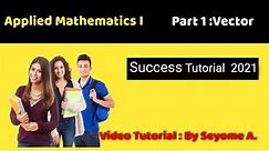 Applied mathematics Part 1 |math 1040|Applied 1 for freshman students|vectors|3D vector|Space