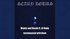Drake - Wants and Needs ft. Lil Baby - Instrumental with Hook