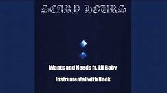 Drake - Wants and Needs ft. Lil Baby - Instrumental with Hook