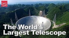 FAST: The World's Largest Telescope | A China Icons Video