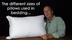 The different sizes of pillows for bedding