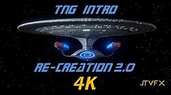 (JTVFX) Star Trek TNG Intro (RE-CREATION 2.0) 4k