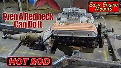 Custom Hot Rod Engine And Trans Mounts Done The Easy Way